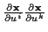 \( \frac{\partial \mathbf{x}}{\partial u^{i}}\frac{\partial \mathbf{x}}{\partial u^{k}} \)