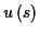 \( u\left( s\right) \)