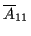\( \overline{A}_{11} \)