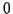 \( 0 \)