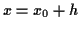 \( x=x_{0}+h \)