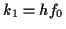 \( k_{1}=hf_{0} \)