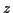 \( z \)