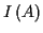 \( I\left( A\right) \)