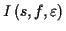\( I\left( s,f,\varepsilon \right) \)