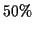\( 50\% \)