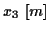 \( x_{3}\, \left[ m\right] \)