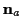\( \mathbf{n}_{a} \)