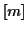 \( \left[ m\right] \)