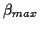 \( \beta _{max} \)